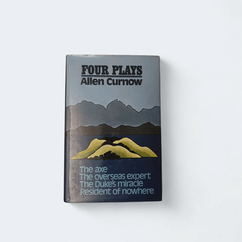 Four Plays by Allen Curnow - Books Worth Keeping